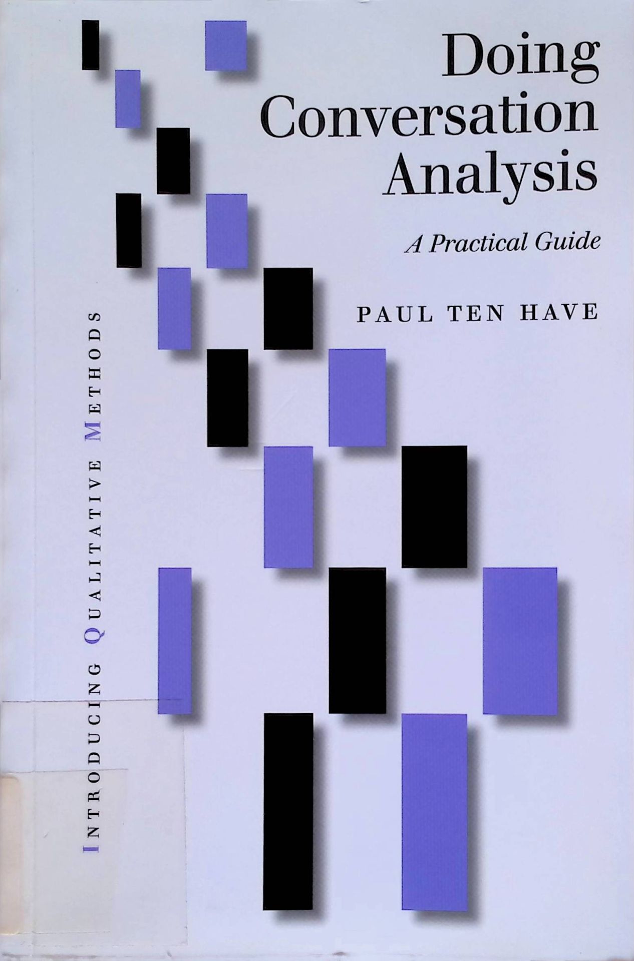 Doing Conversation Analysis: A Practical Guide