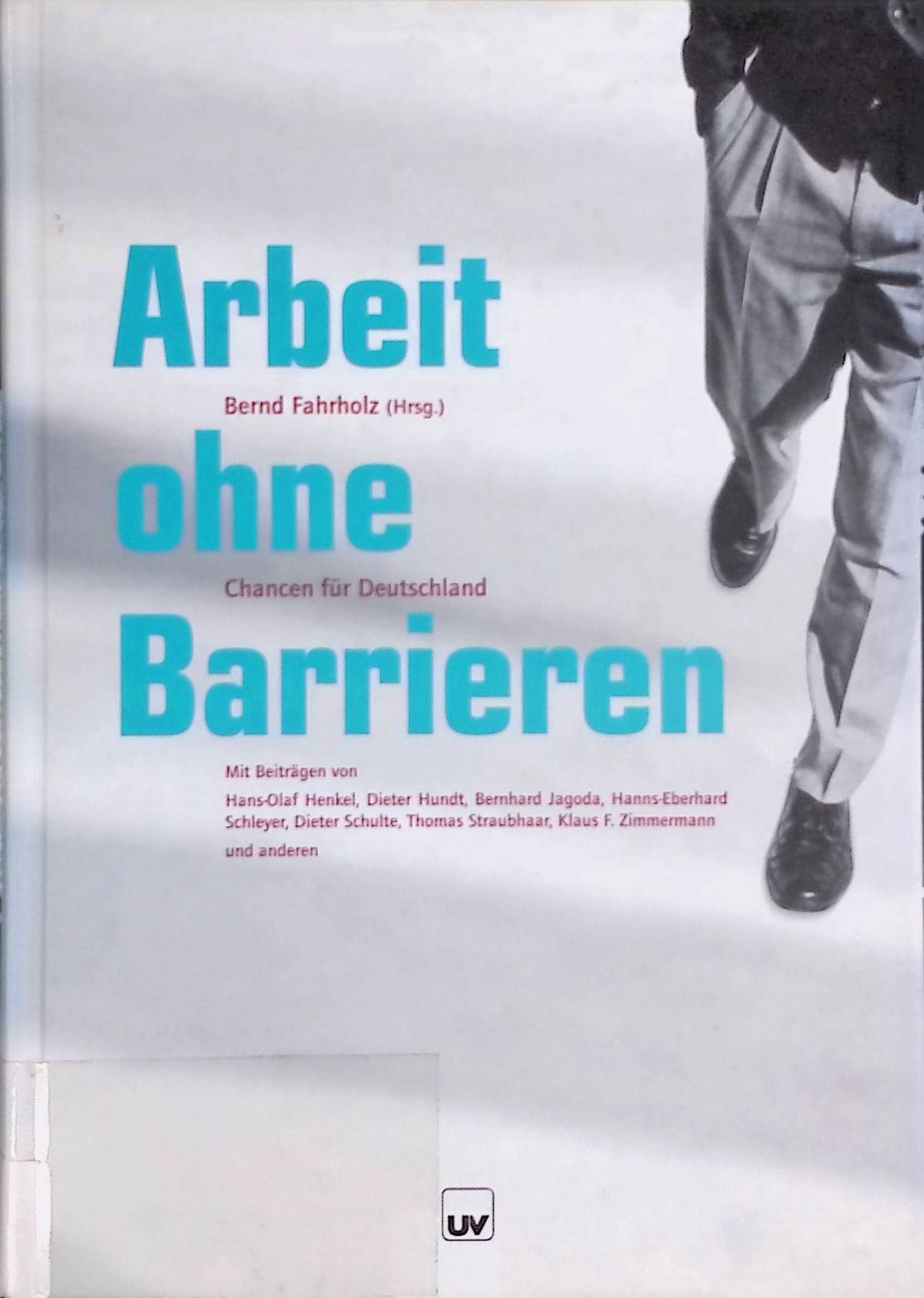 Arbeit ohne Barrieren : Chancen für Deutschland