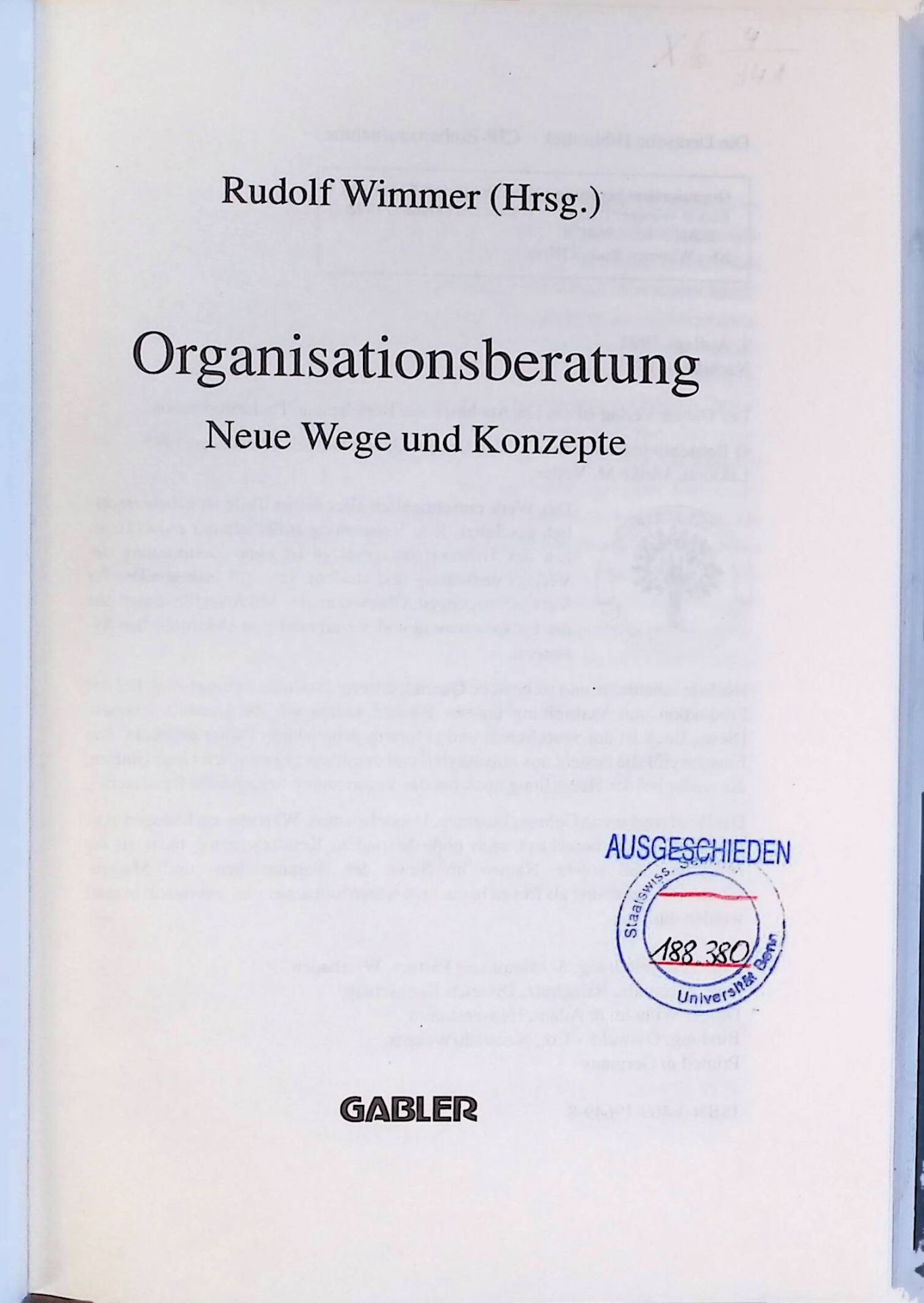 Organisationsberatung : neue Wege und Konzepte