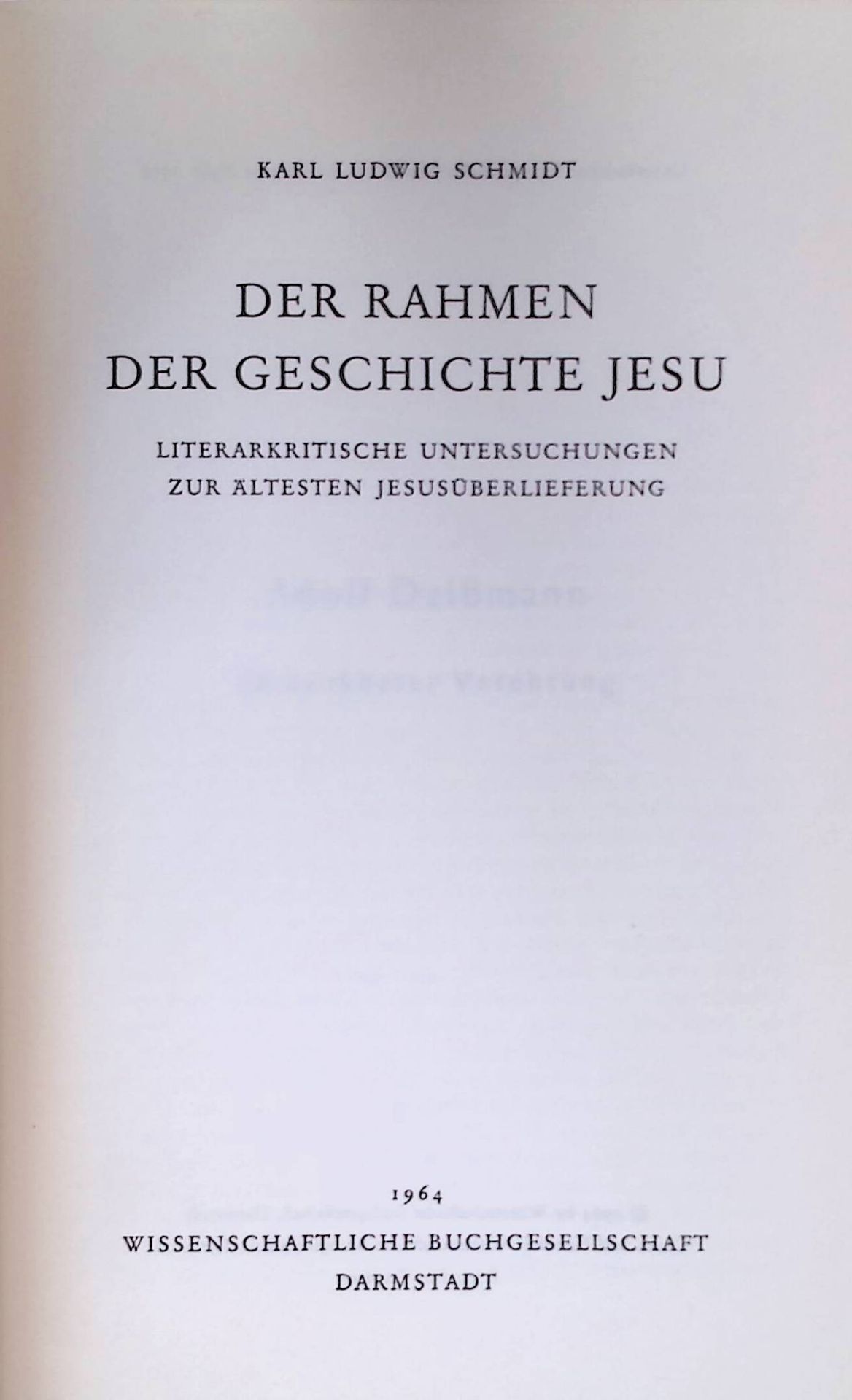 Der Rahmen der Geschichte Jesu. Literarkritische Untersuchungen zur ältesten Jesusüberlieferung