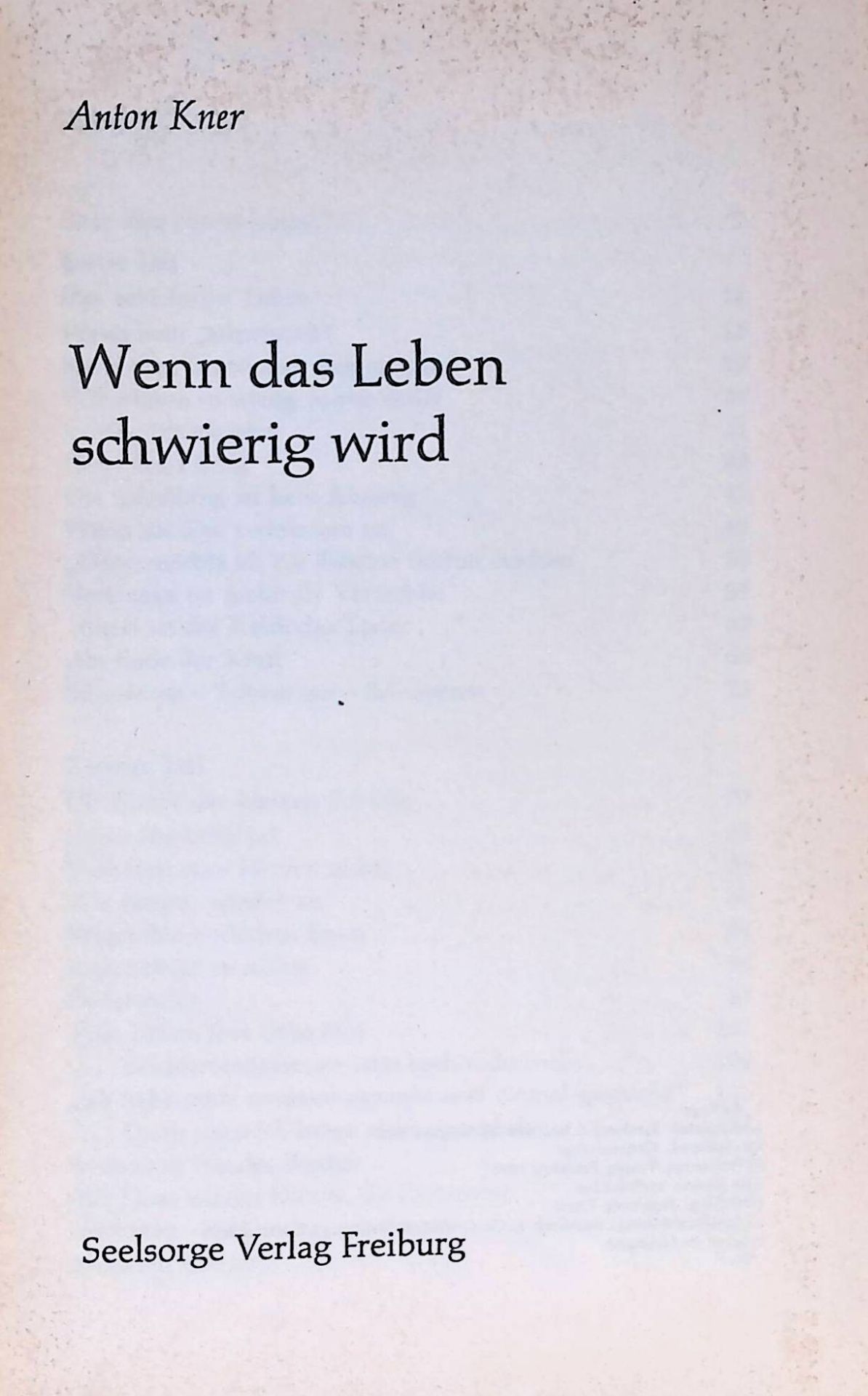 Wenn das Leben schwierig wird