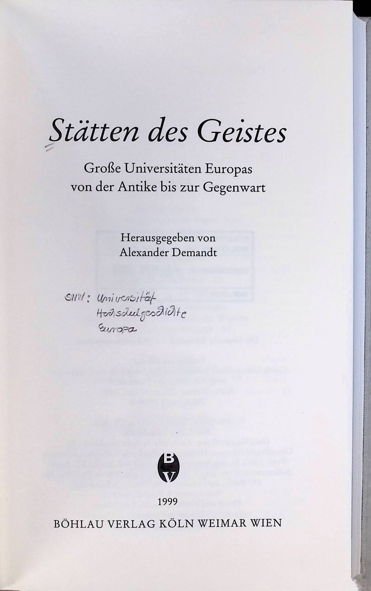 Athen. Die institutionelle Begründung von Forschung und Lehre - in: Stätten des Geistes : große Universitäten Europas von der Antike bis zur Gegenwart