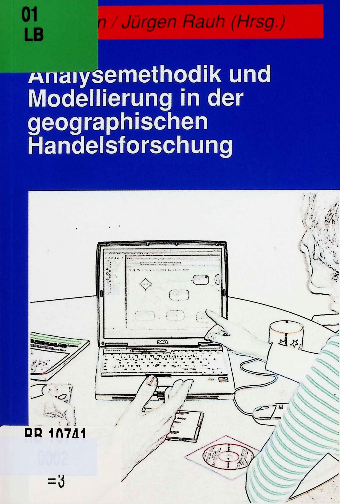 Analysemethodik und Modellierung in der geographischen Handelsforschung