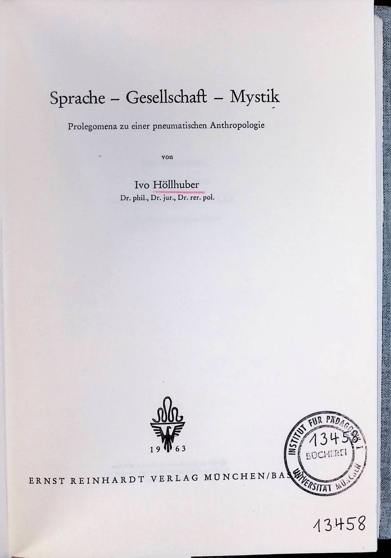 Sprache - Gesellschaft - Mystik: Prolegomena zu einer pneumatischen Anthropologie