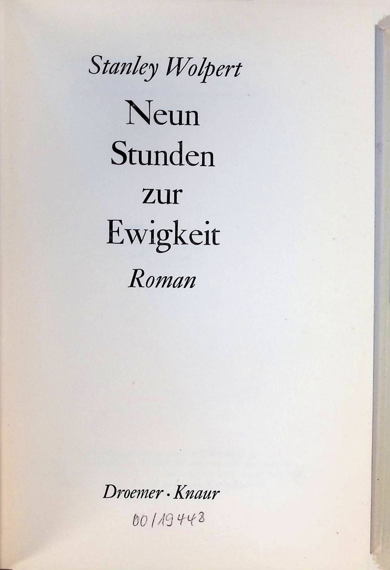 Neun Stunden zur Ewigkeit : Roman
