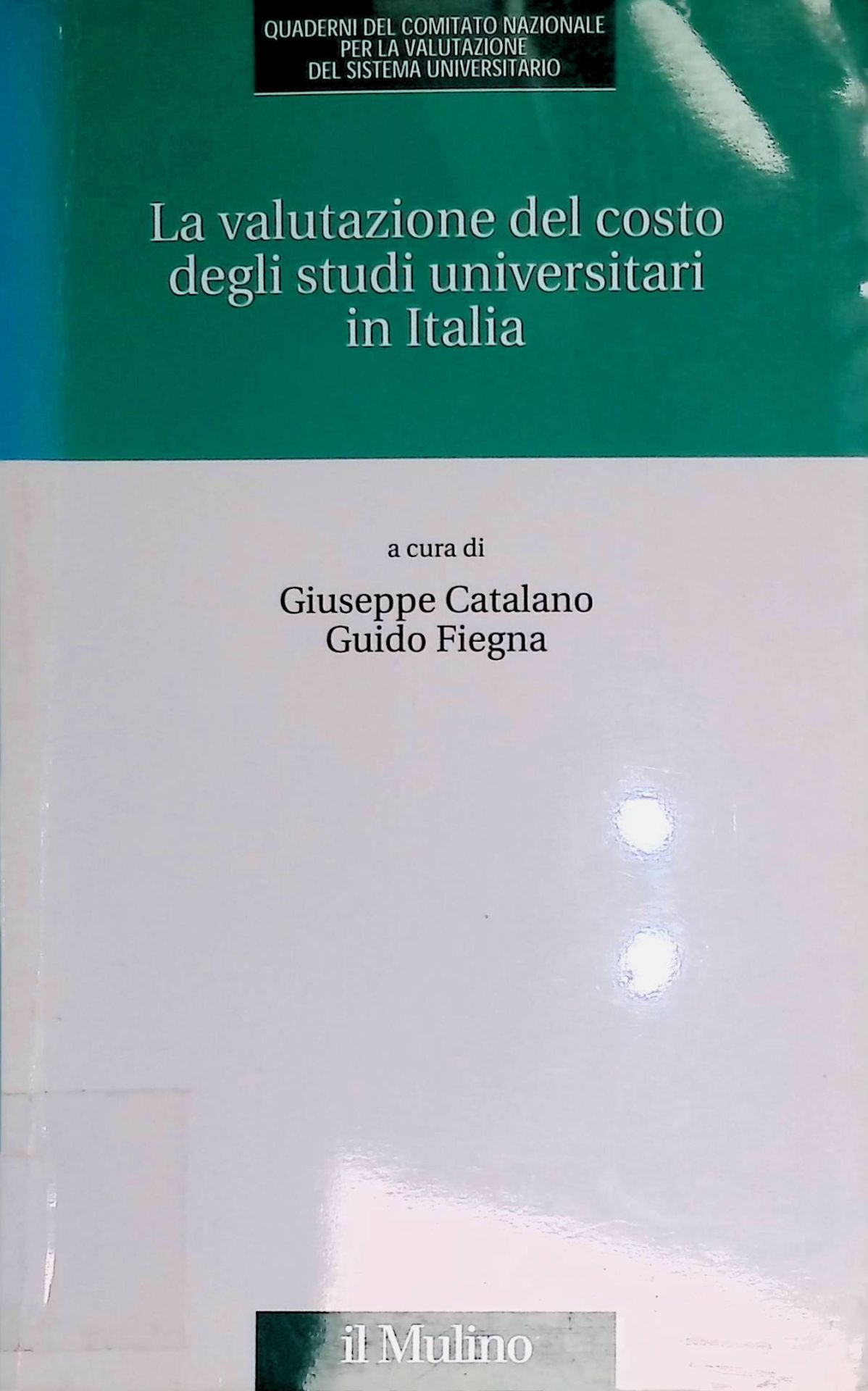 La valutazione del costo degli studi universitari in Italia