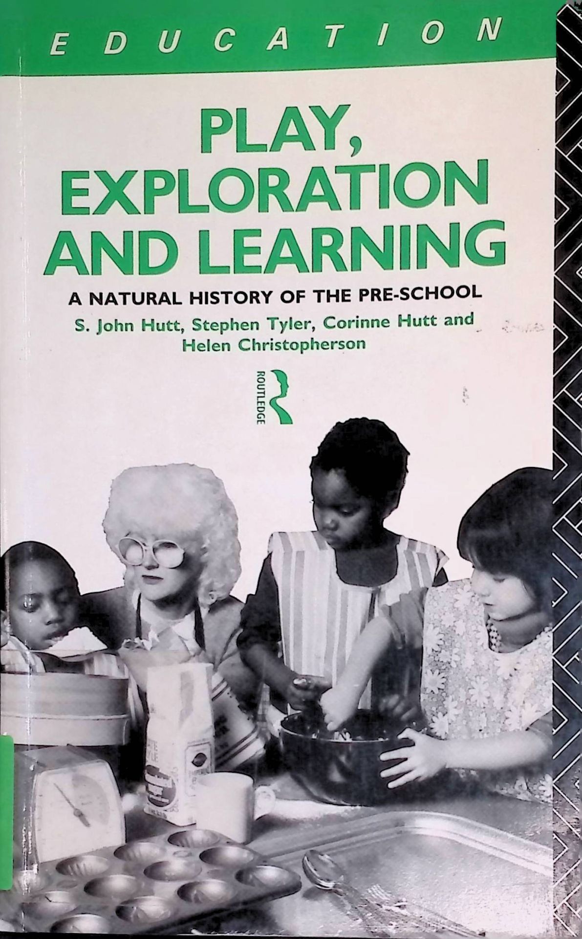 Play, Exploration and Learning: A Natural History of the Pre-School