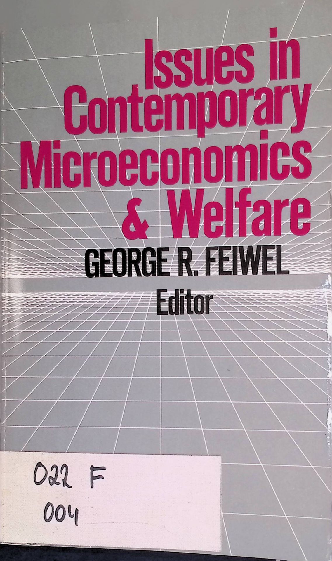 Issues in Contemporary Microeconomics and Welfare