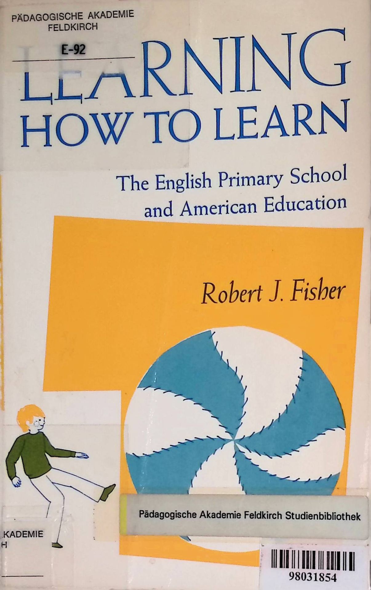 Learning How to Learn: The English Primary School and American Education