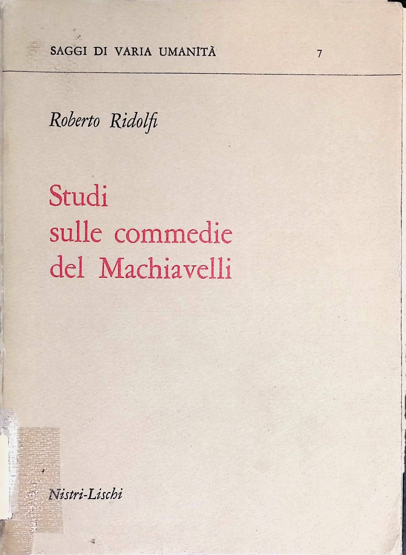 Studi sulle commedie del Machiavelli