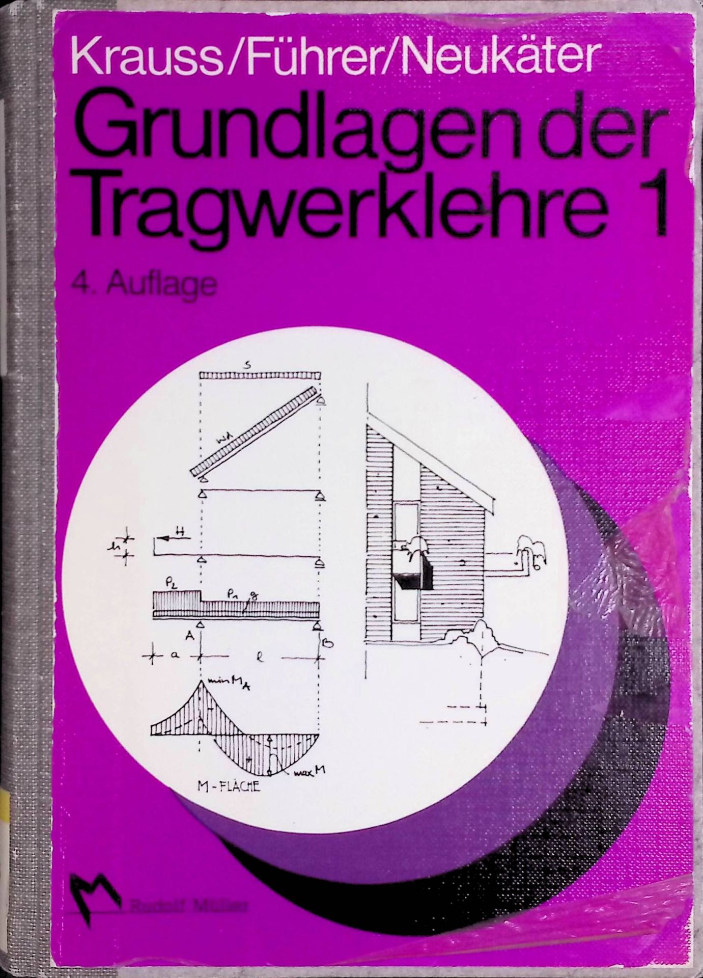 Grundlagen der Tragwerklehre