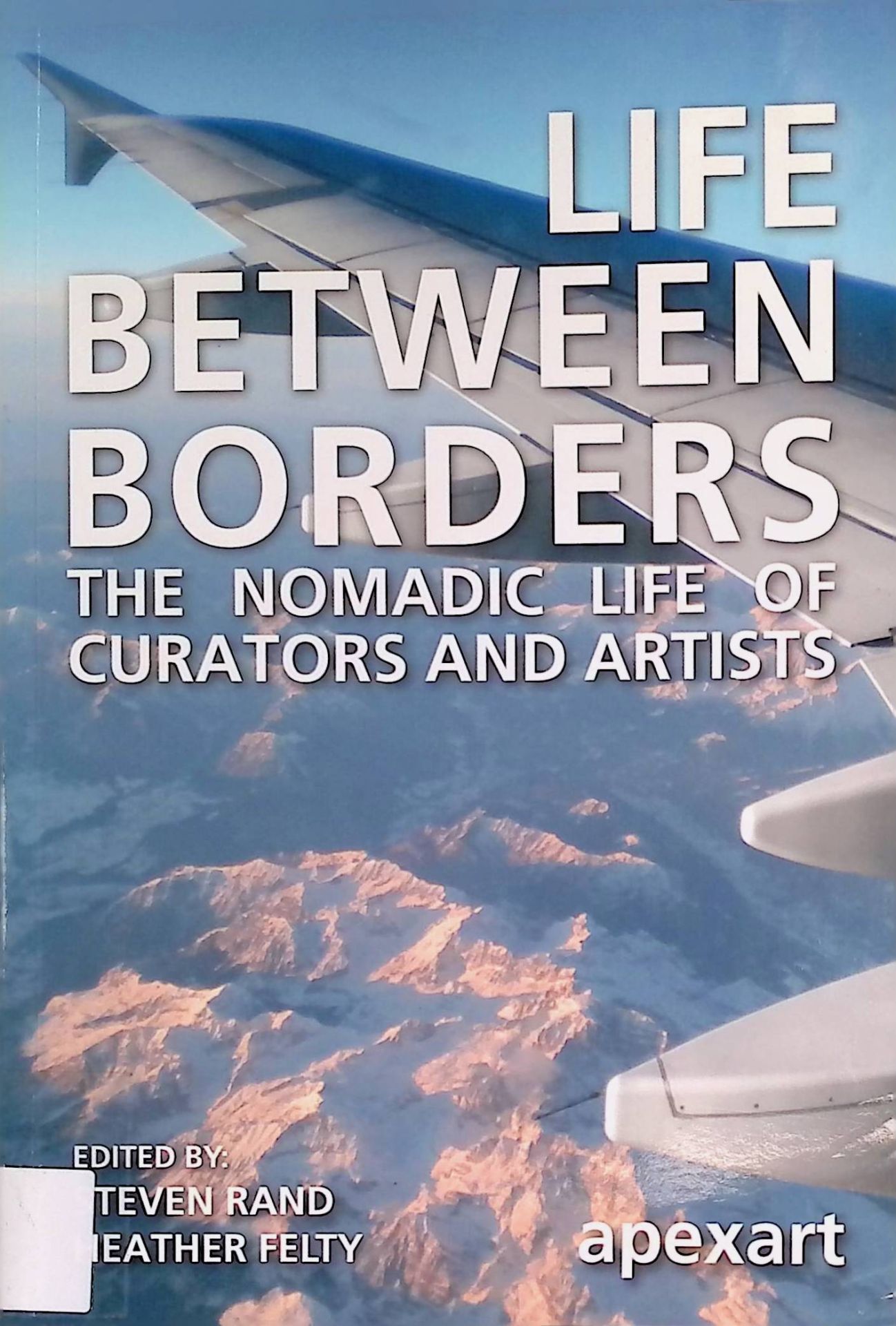 Life Between Borders: The Nomadic Life of Curators and Artists