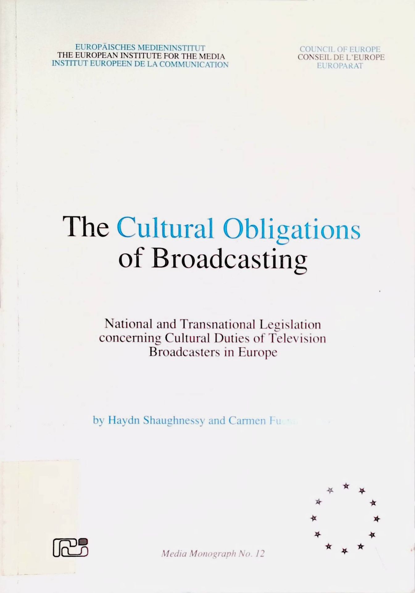 The Cultural Obligations of Broadcasting