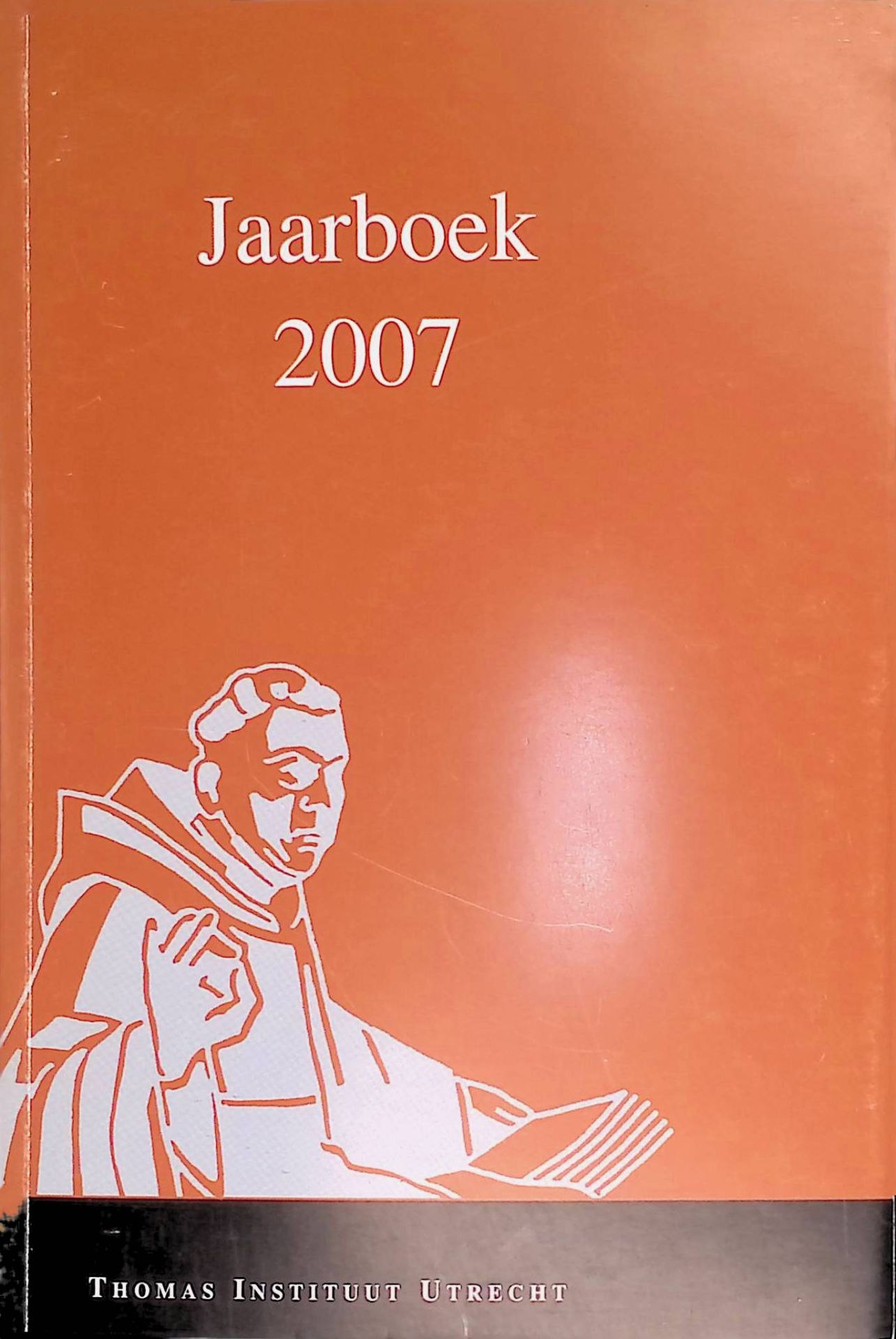 Het Verhoudingsdenken van Thomas -in: Jaarboek 2007 Thomas Instituut te Utrecht