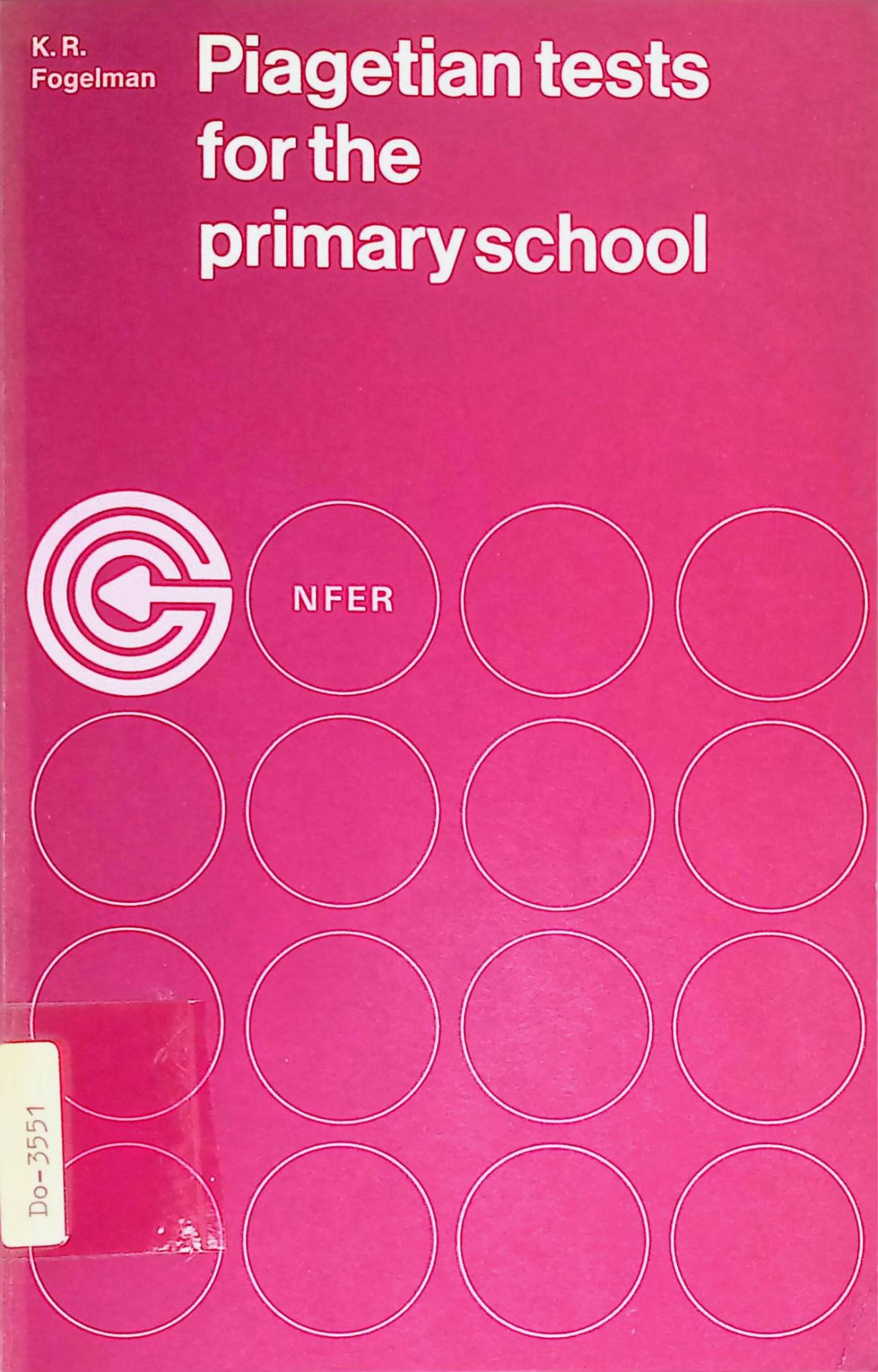 Piagetian Tests for the Primary School