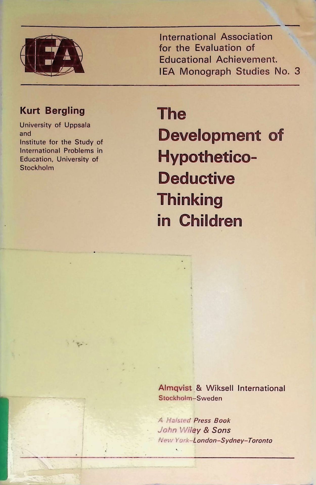 The Development of Hypothetico-Deductive Thinking in Children
