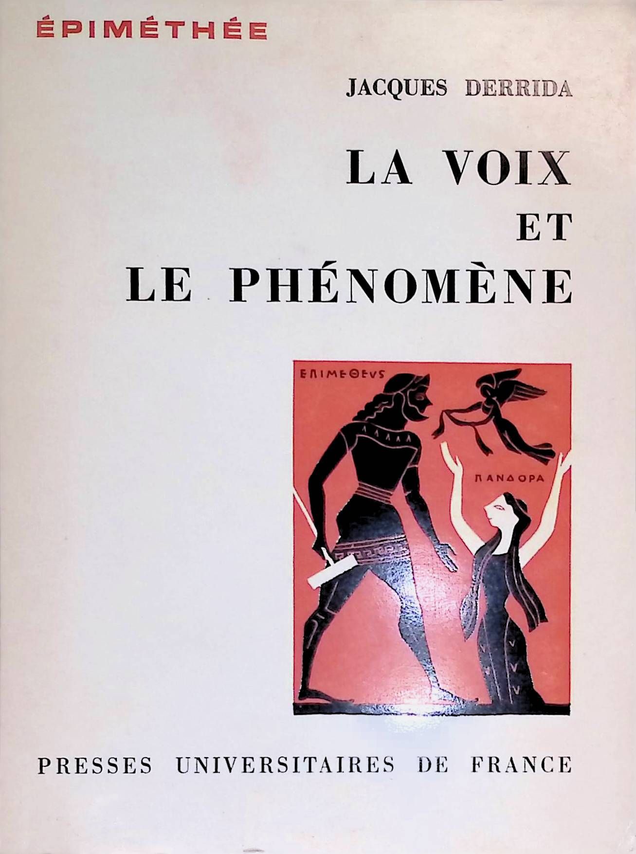 La voix et le Phenomene. Introduction au probleme du signe dans la phenomenologie de Husserl