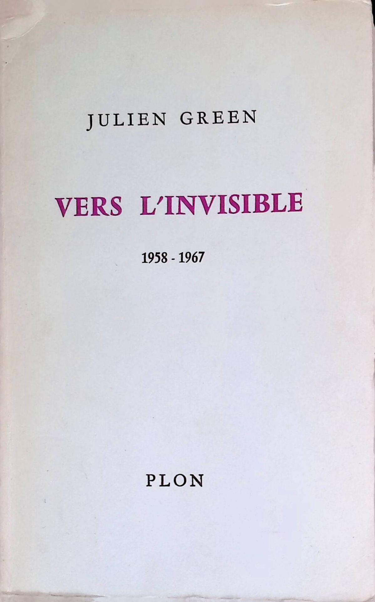 Vers l'invisible : Journal 1958-1967