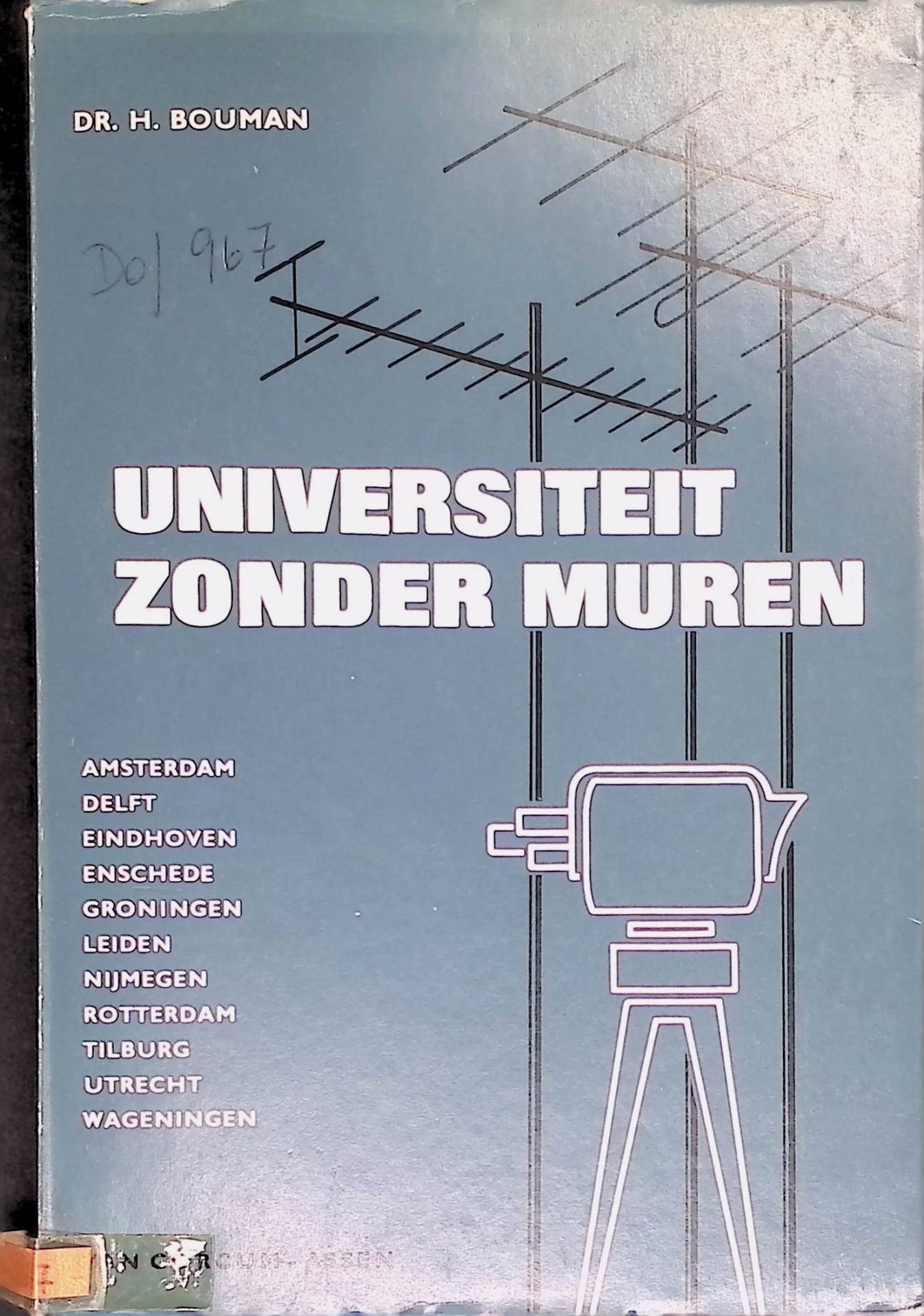 Universiteit zonder muren, de betekenis van televisie voor onderwijs en volksontwikkeling