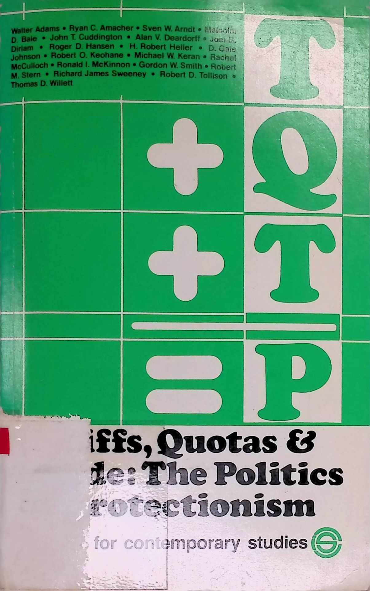 Tariffs, Quotas, and Trade: The Politics of Protectionism