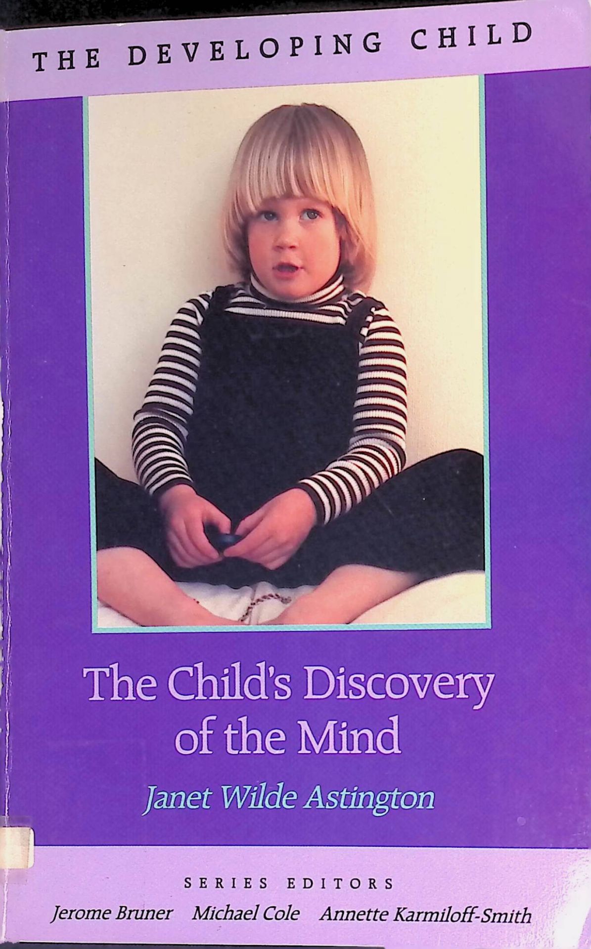 The Child's Discovery of the Mind