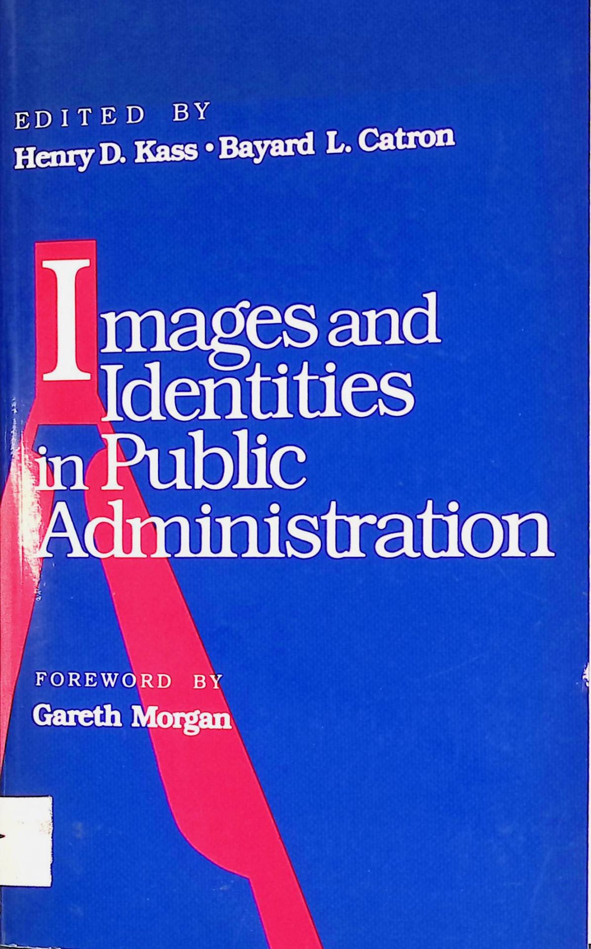 Images and Identities in Public Administration