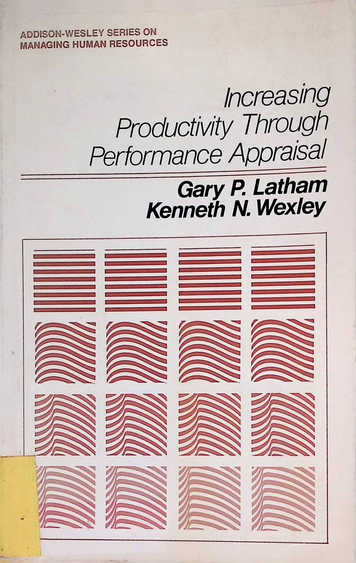 Increasing Productivity Through Performance Appraisal