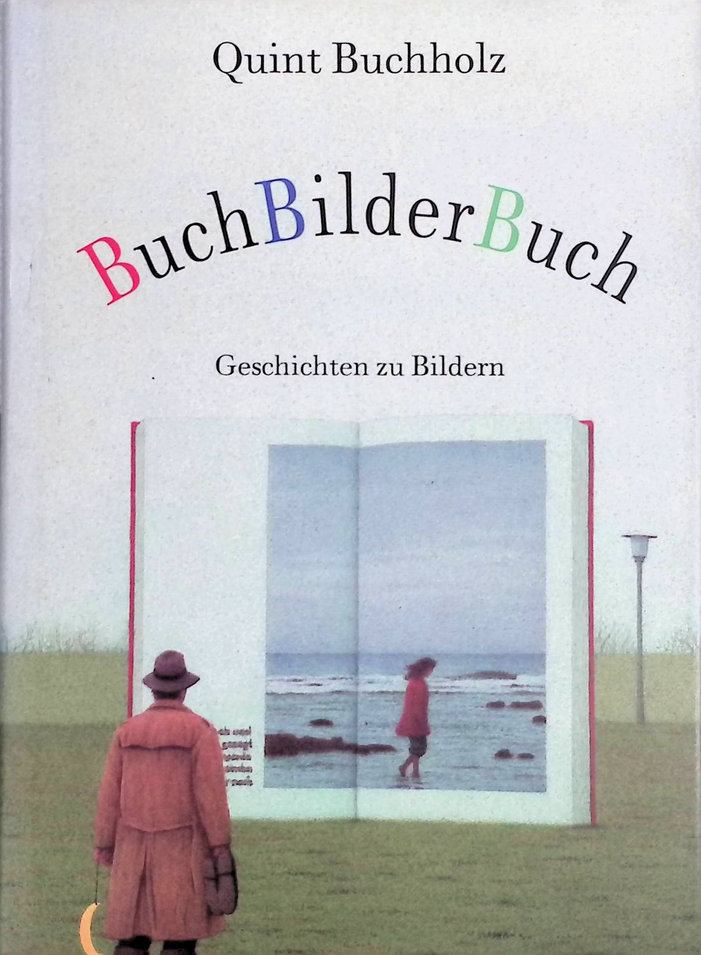 Der Hoirzont - in: BuchBilderBuch : Geschichten zu Bildern