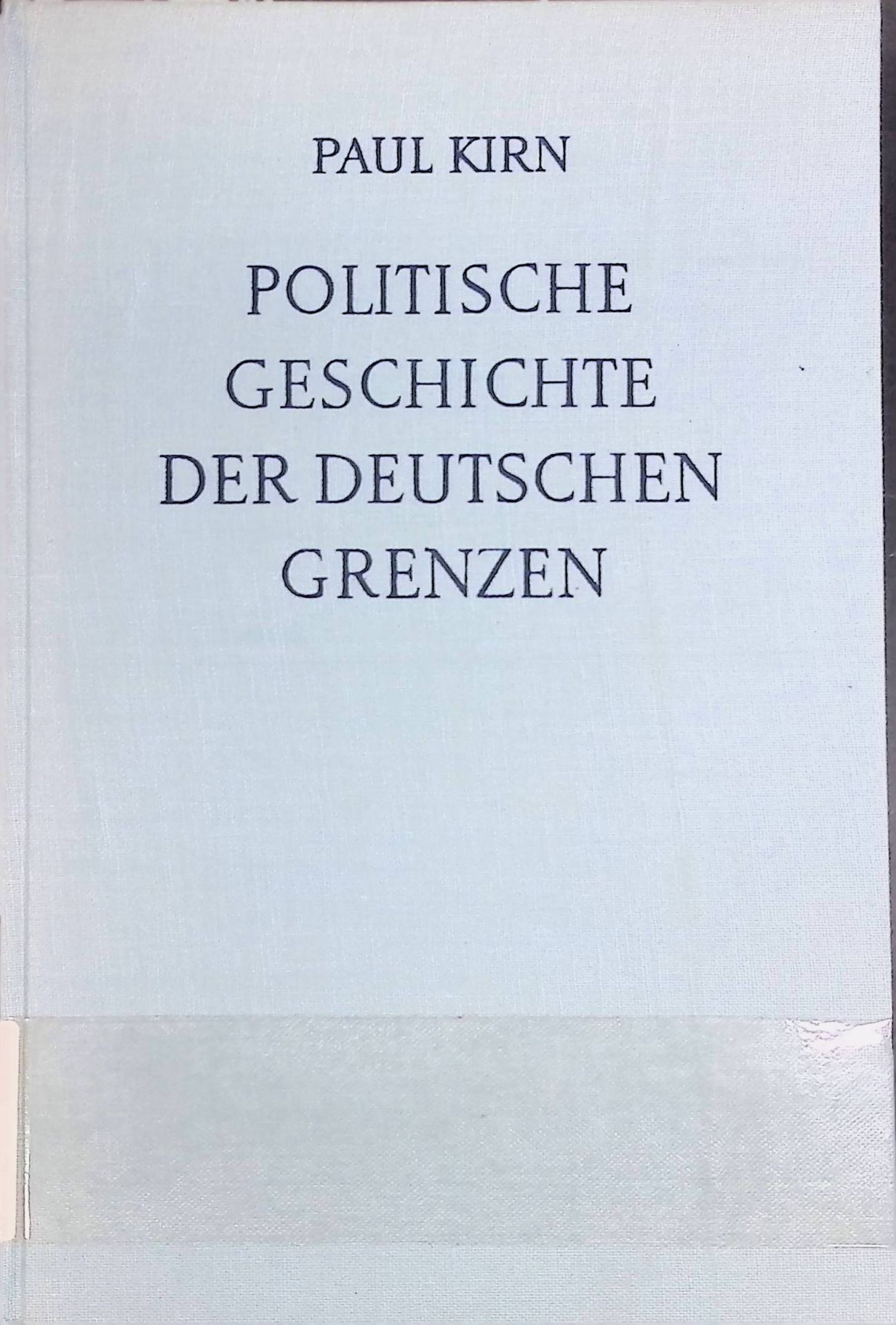 Politische Geschichte der deutschen Grenzen