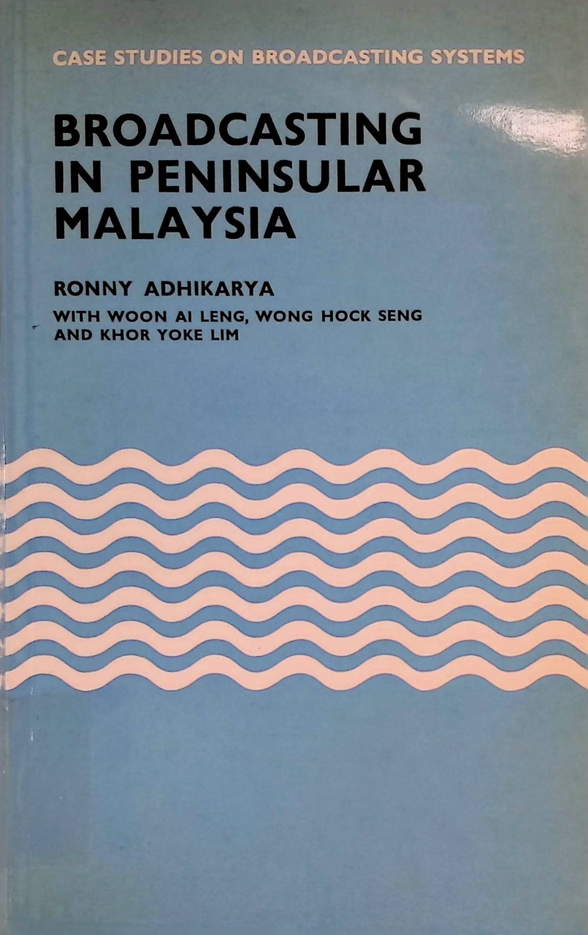 Broadcasting in Peninsular Malaysia