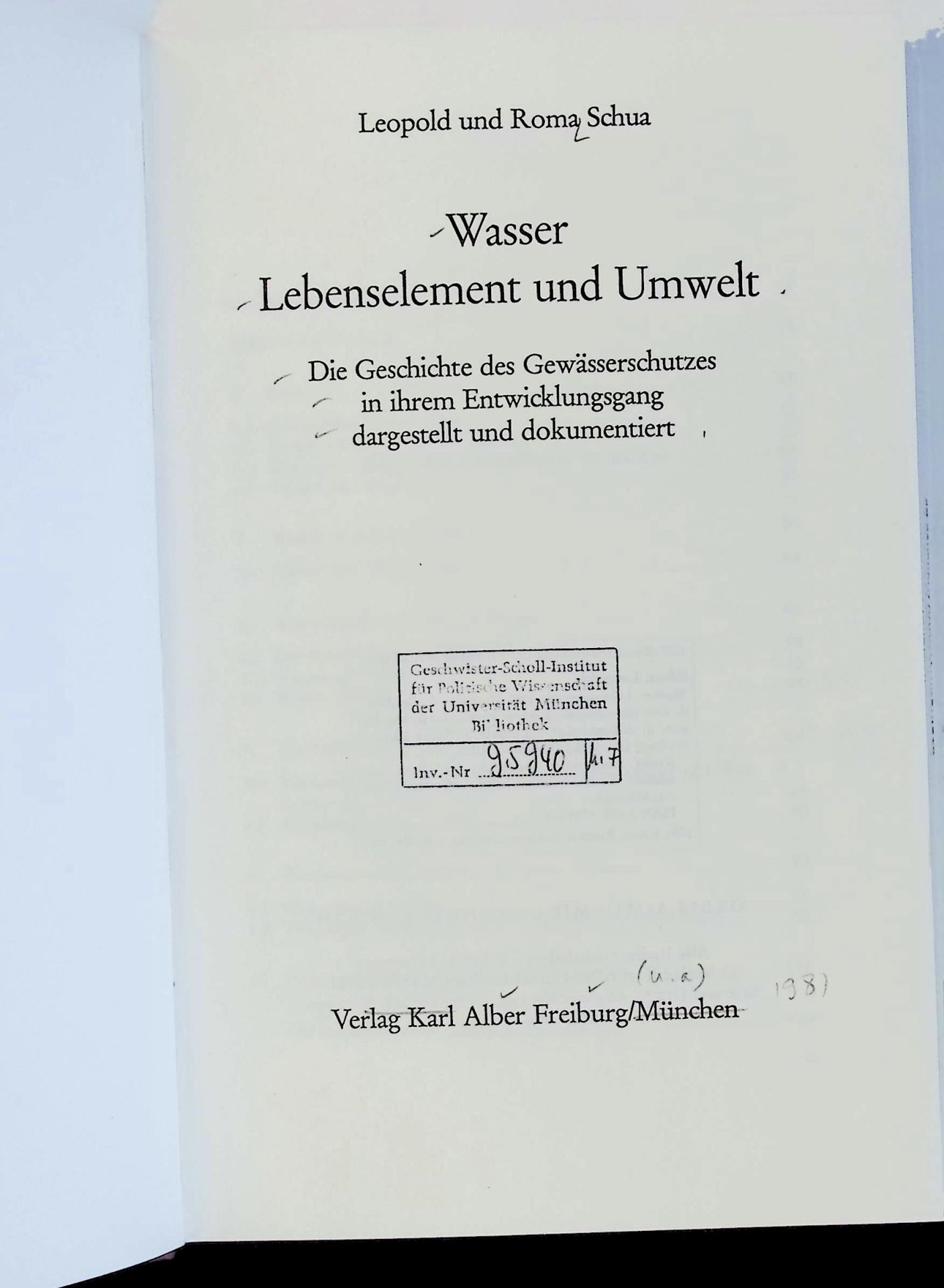 Wasser, Lebenselement und Umwelt : d. Geschichte d. Gewässerschutzes in ihrem Entwicklungsgang dargest. u. dokumentiert