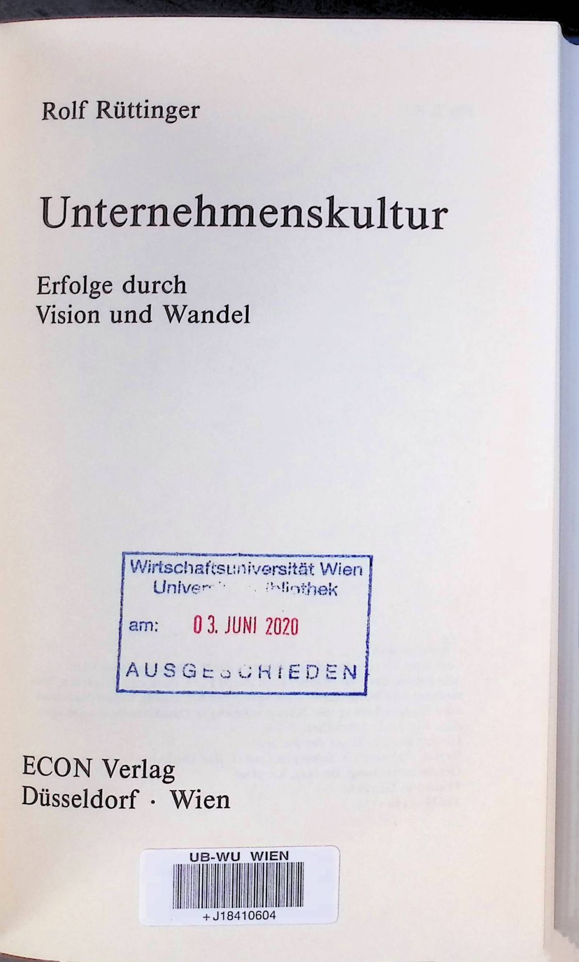 Unternehmenskultur : Erfolge durch Vision und Wandel
