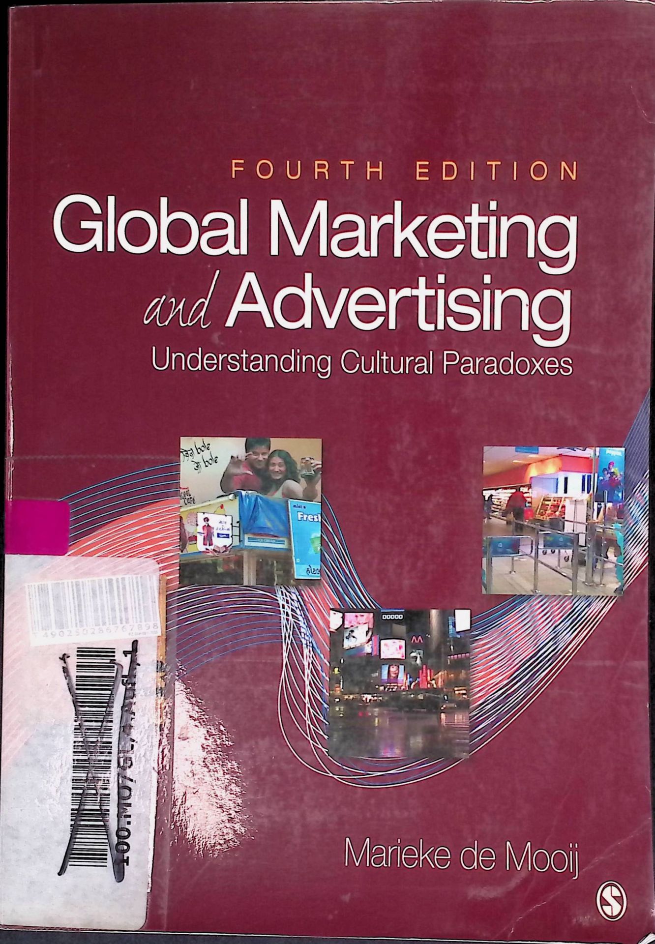 Global Marketing and Advertising: Understanding Cultural Paradoxes
