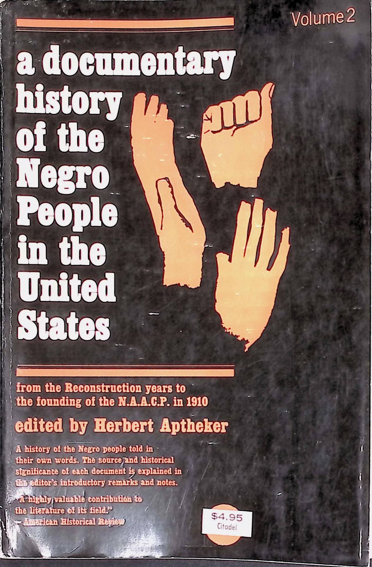 A Documentary History of the Negro People in the United States. Volume 2