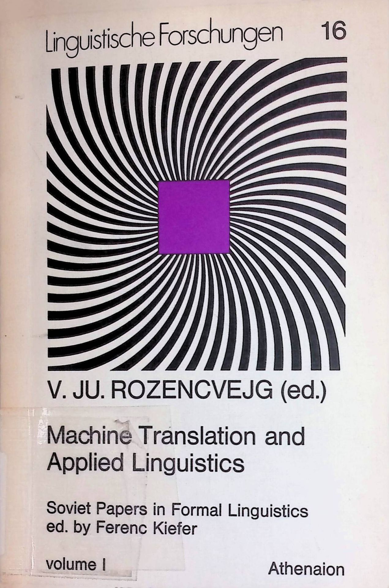 Machine Translation and Applied Linguistics, Volume I