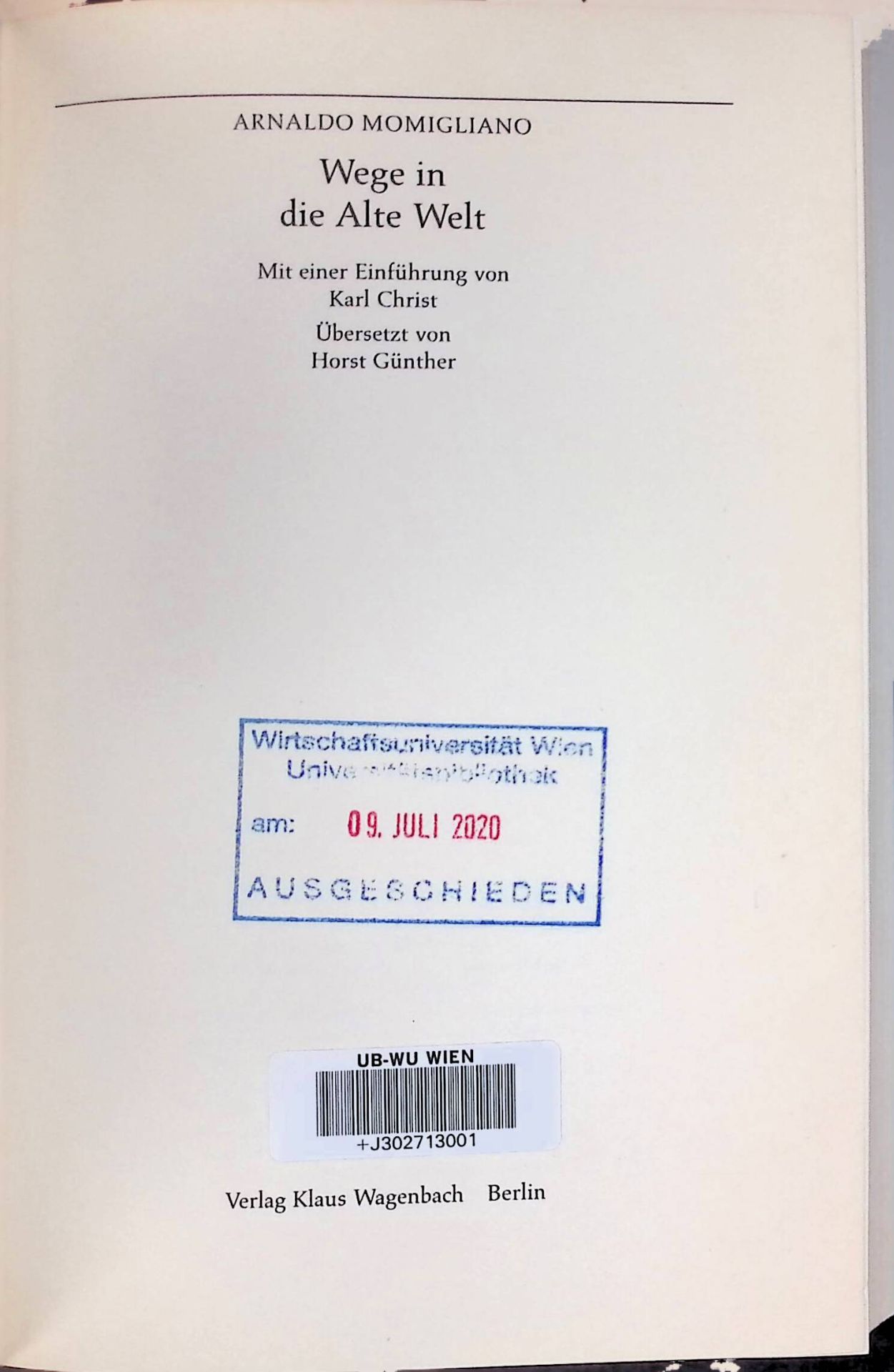 Wege in die Alte Welt