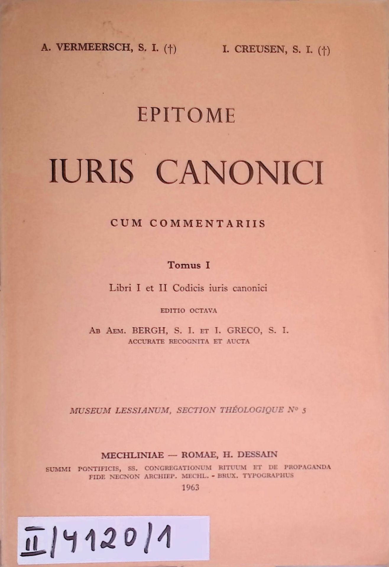 Epitome Iuris Canonici cum Commentariis, Tomus I. Libri I et II Codicis iuris canonici