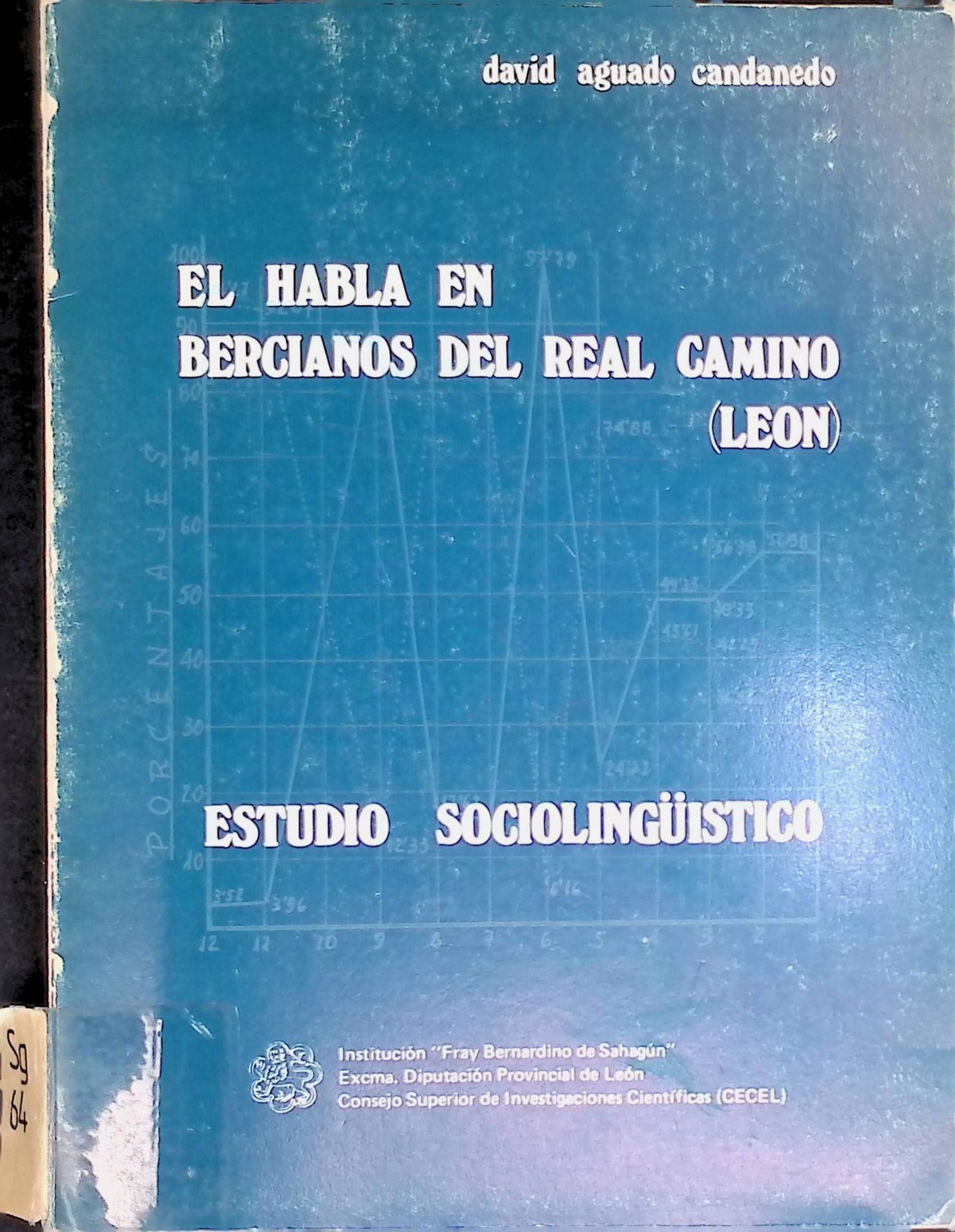 El Habla en Bercianos del Real Camino (Leon)