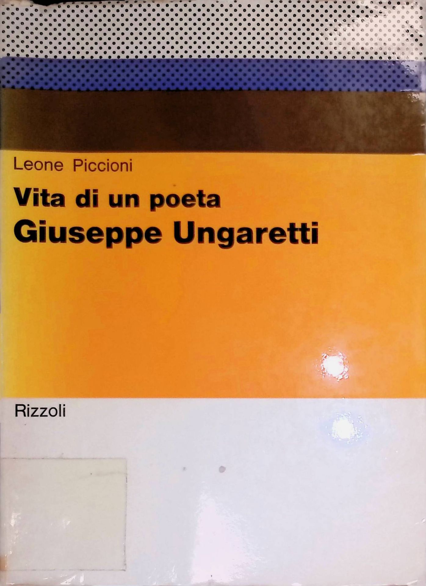 Vita di un poeta: Giuseppe Ungaretti