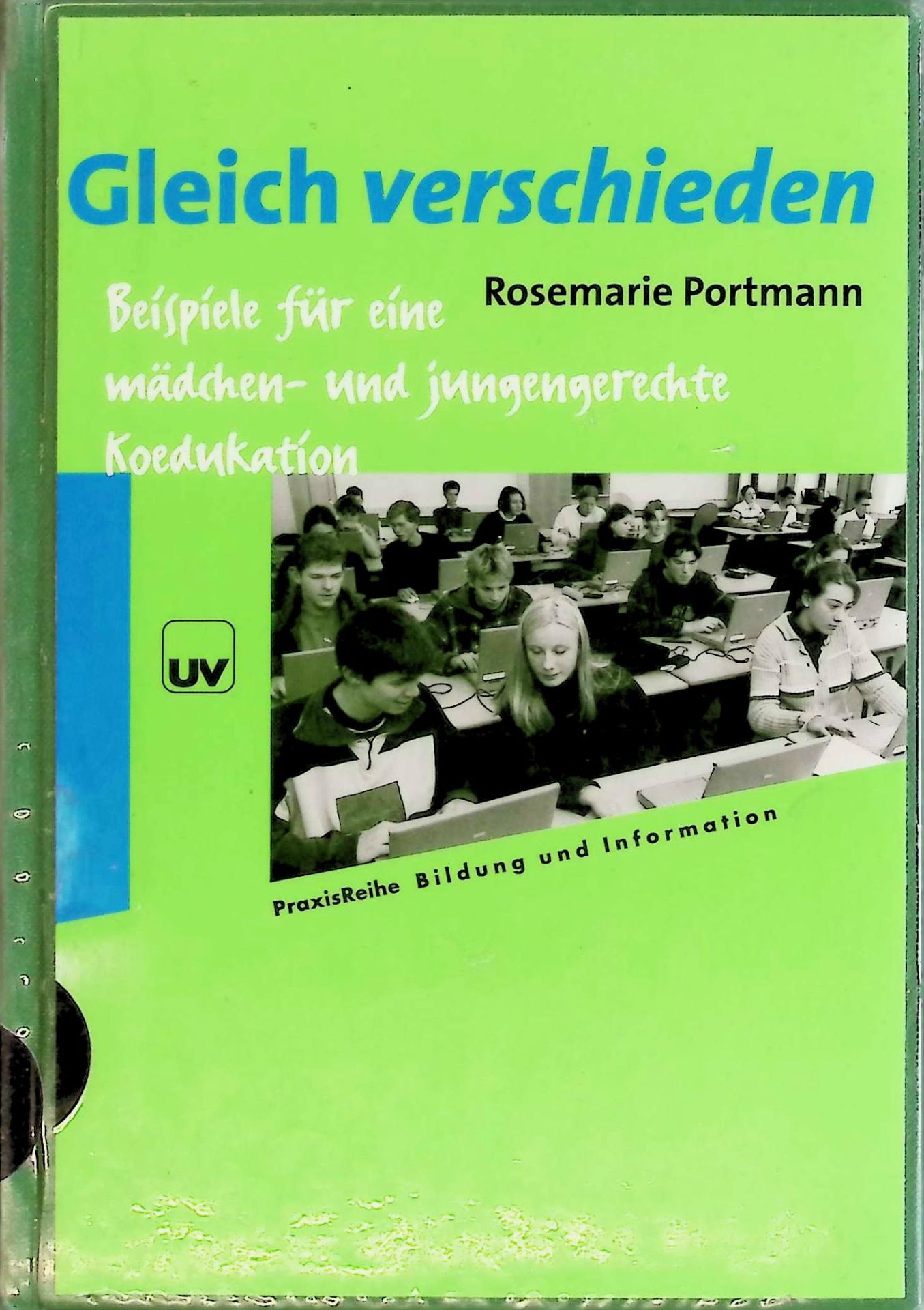 Gleich verschieden : Beispiele für eine mädchen- und jungengerechte Koedukation