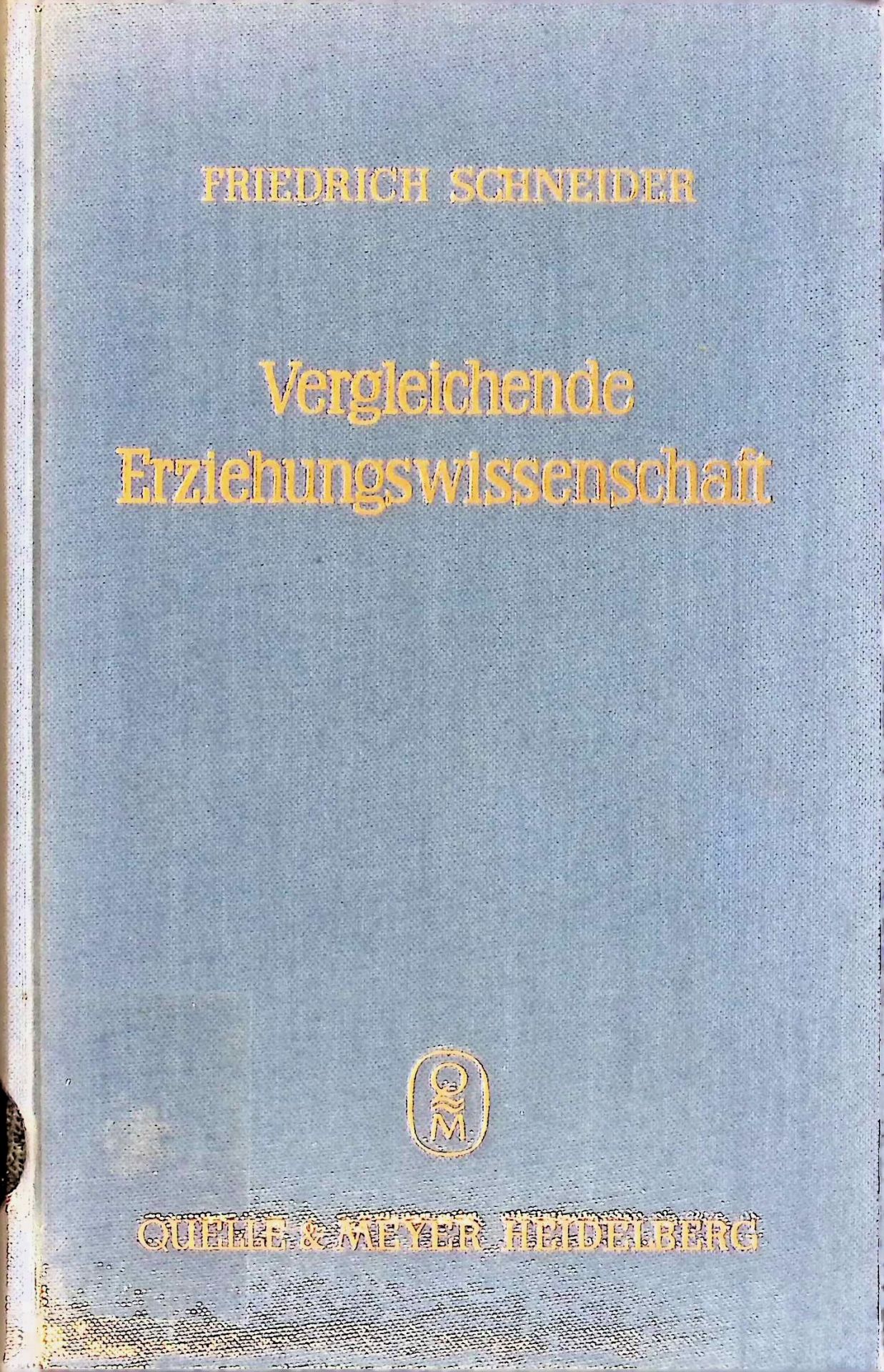 Vergleichende Erziehungswissenschaft : Geschichte, Forschung, Lehre