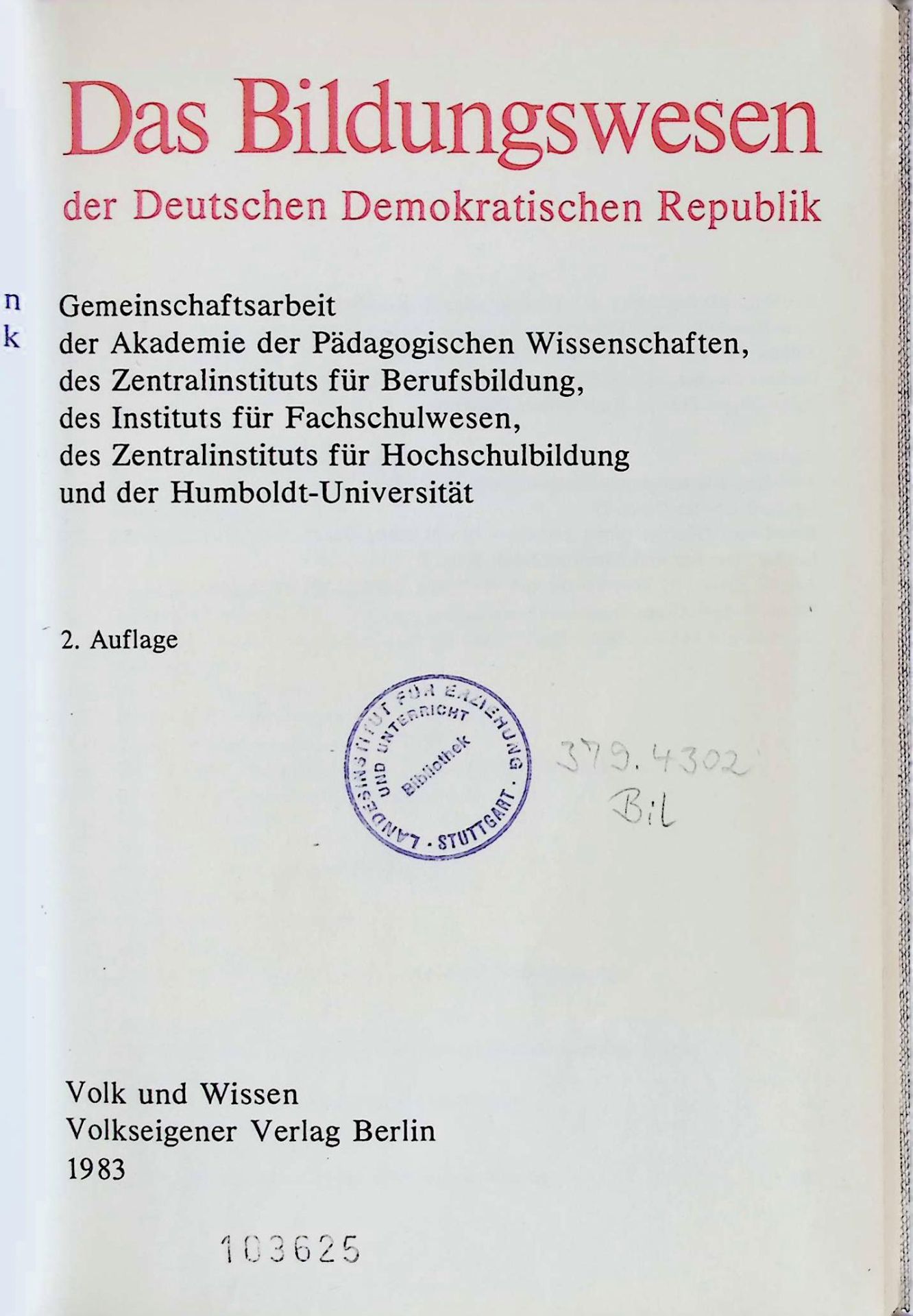 Das Bildungswesen der Deutschen Demokratischen Republik