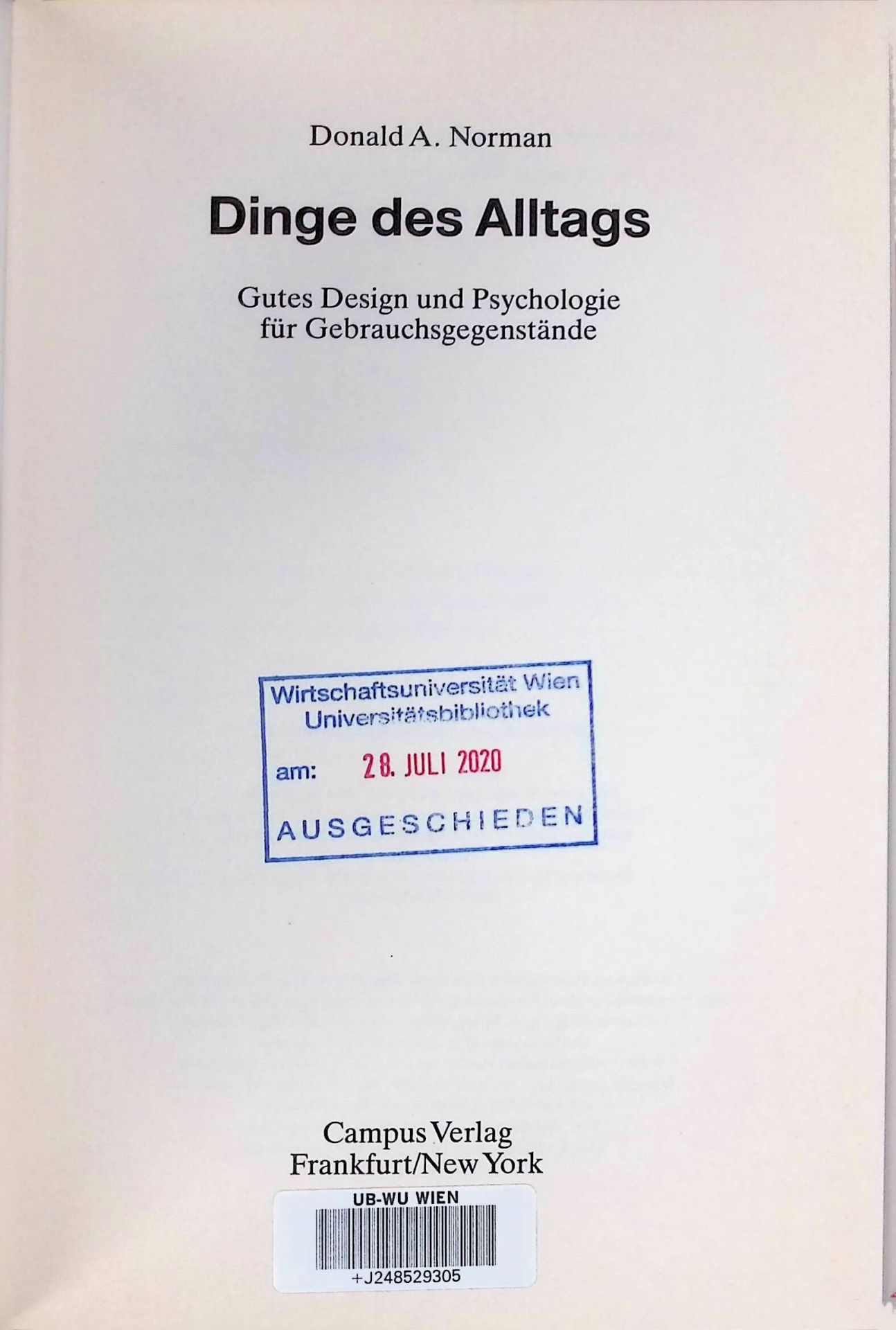 Dinge des Alltags : gutes Design und Psychologie für Gebrauchsgegenstände
