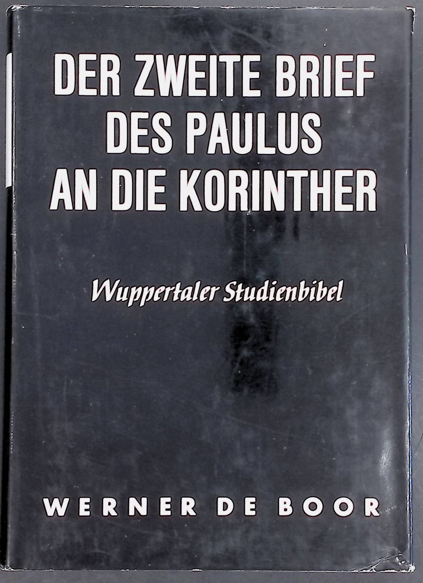 Der zweite Brief des Paulus an die Korinther