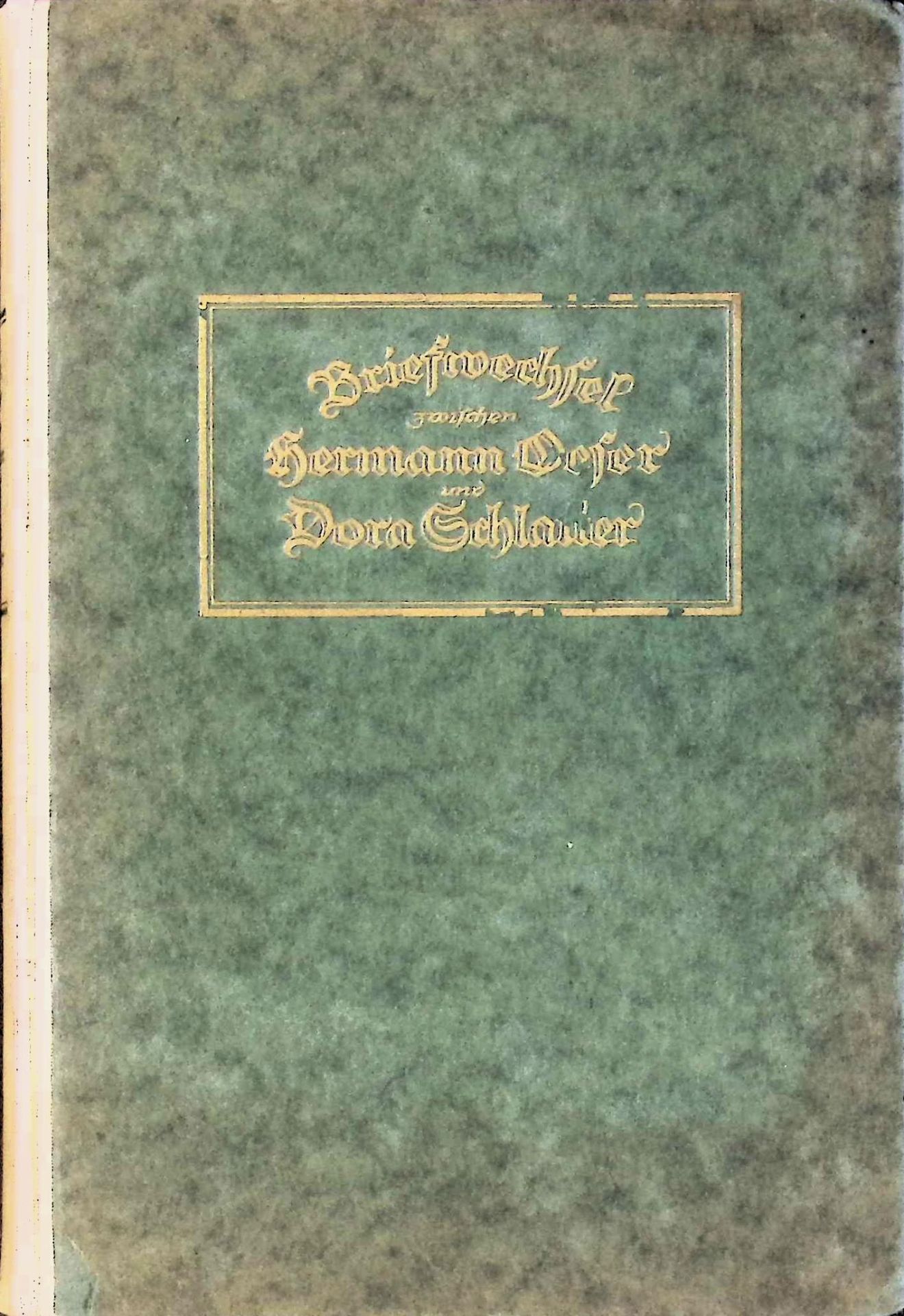 Briefwechsel zwischen Hermann Oeser und Dora Schlatter