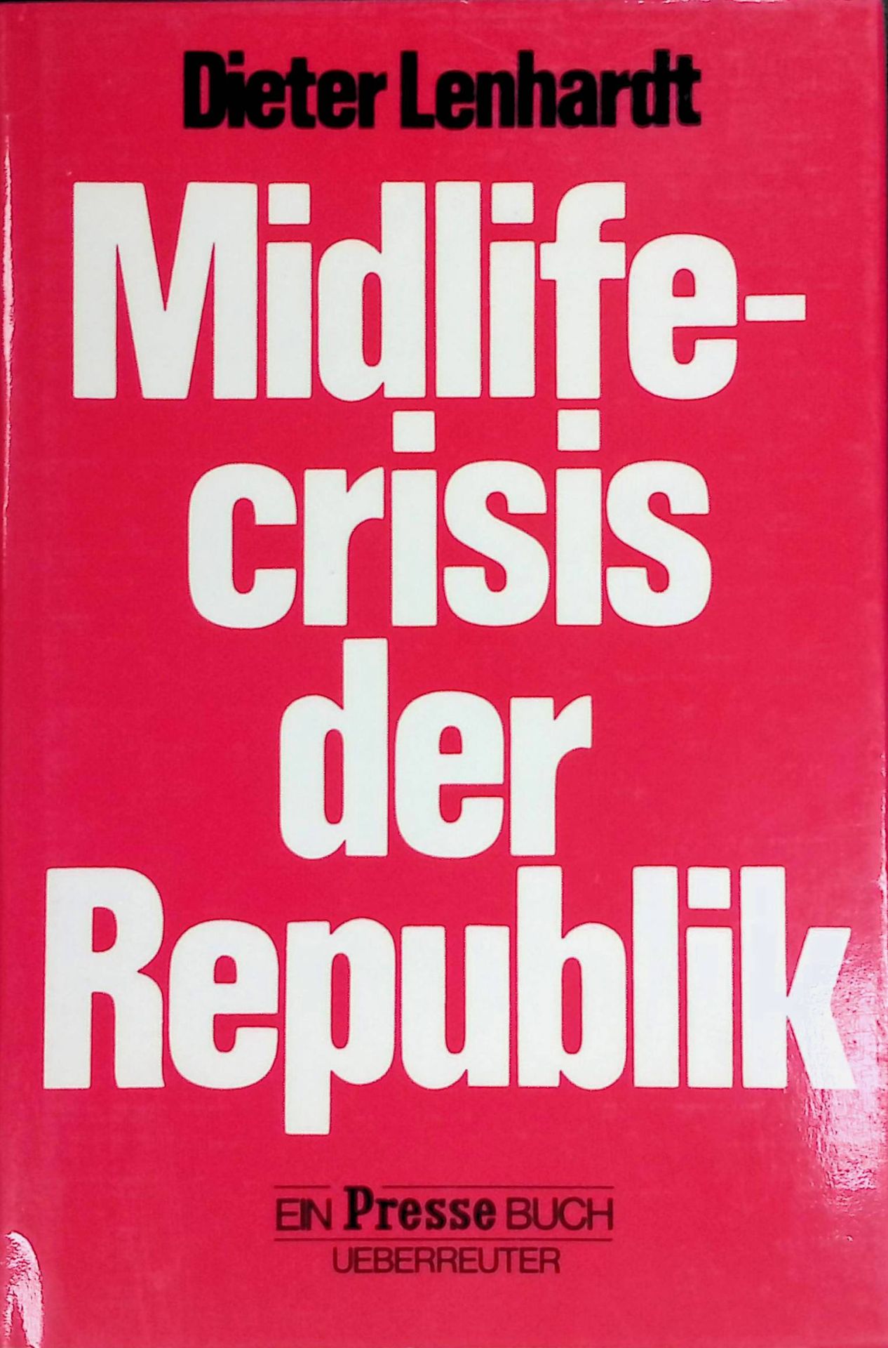 Midlife-crisis der Republik