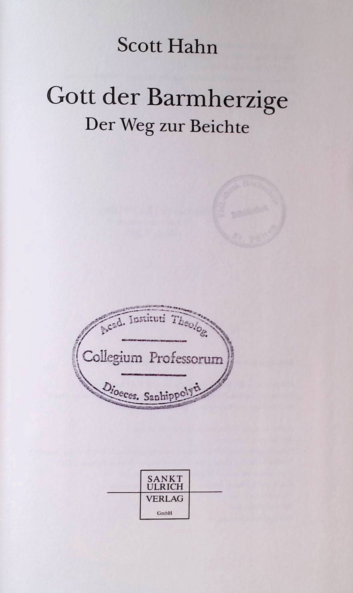 Gott der Barmherzige : der Weg zur Beichte