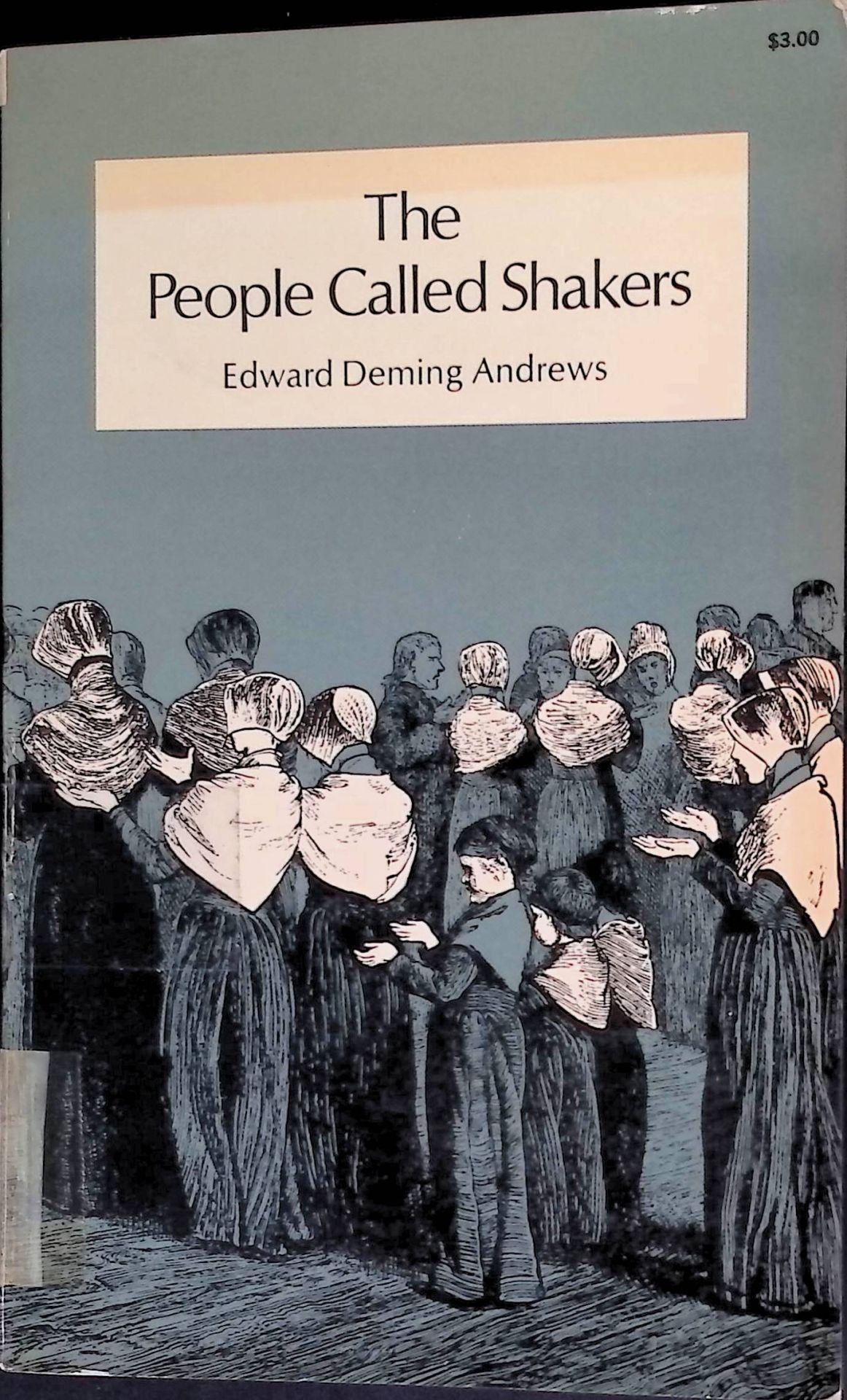The People Called Shakers: A Search for the Perfect Society